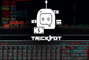 TrickBot صد ساله می شود: آخرین بدافزار منتشر شده با ویژگی های جدید