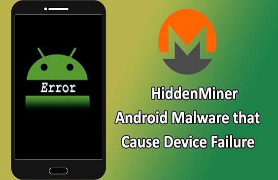 بدافزار HiddenMiner به طور مخفیانه از دستگاه‌های اندرویدی مونرو استخراج می‌کند